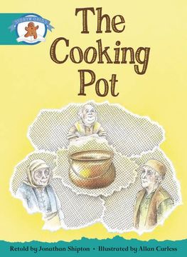 portada Literacy Edition Storyworlds Stage 6, Once Upon A Time World, The Cooking Pot