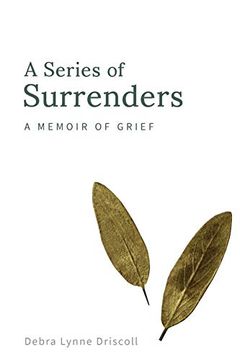 portada A Series of Surrenders: A Memoir of Grief (1) (in English)