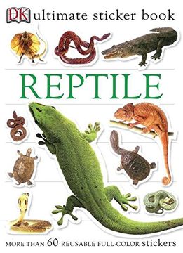 portada Ultimate Sticker Book: Reptile: More Than 60 Reusable Full-Color Stickers (en Inglés)