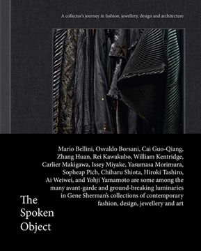 portada The Spoken Object: A Collector's Journey in Fashion, Jewellery, Design and Architecture (en Inglés)