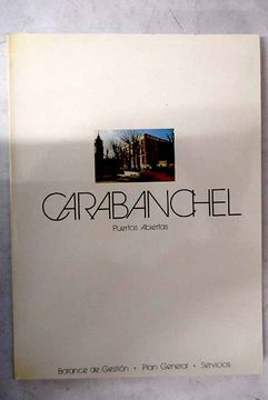 Libro Carabanchel: abiertas, Altable Arcones, Luis, ISBN 51792493. Comprar Buscalibre