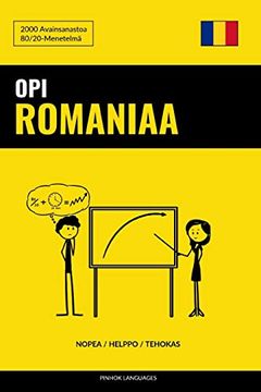 portada Opi Romaniaa - Nopea / Helppo / Tehokas: 2000 Avainsanastoa (en Finlandés)