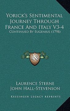 portada yorick's sentimental journey through france and italy v3-4: continued by eugenius (1798) (en Inglés)