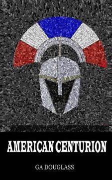 portada American Centurion (en Inglés)