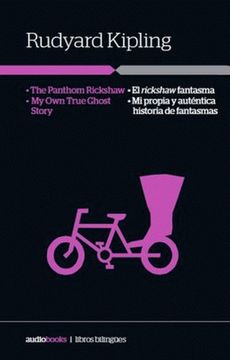 portada he panthom rickshaw / My Own True Ghost Story // El Rickshaw Fantasma / Mi propia y auténtica Historia de Fantasmas