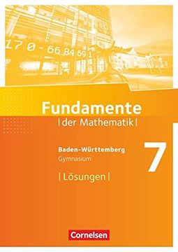 portada Fundamente der Mathematik 7. Schuljahr - Gymnasium Baden-Württemberg - Lösungen zum Schülerbuch
