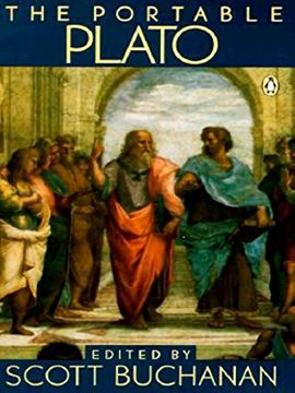 portada The Portable Plato: Protagoras, Symposium, Phaedo, and the Republic (Penguin Classics) (in English)