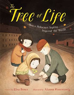 portada The Tree of Life: How a Holocaust Sapling Inspired the World (in English)
