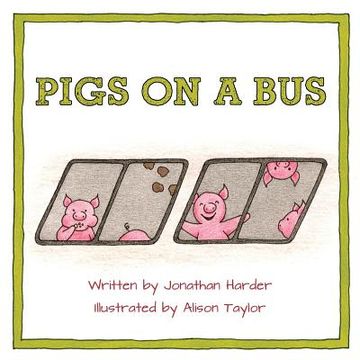 portada Pigs on a bus (in English)