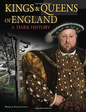 portada Dark History of the Kings and Queens of England (Dark Histories) (en Inglés)