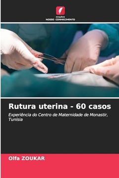 portada Rutura Uterina - 60 Casos (en Portugués)