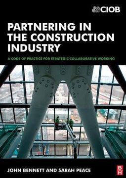portada partnering in the construction industry: a code of practice for strategic collaborative working (en Inglés)