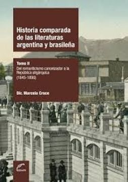portada Historia Comparada de las Literaturas Argentina y Brasileña Tomo 2