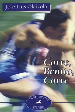 portada Corre, Benito, Corre (in Spanish)