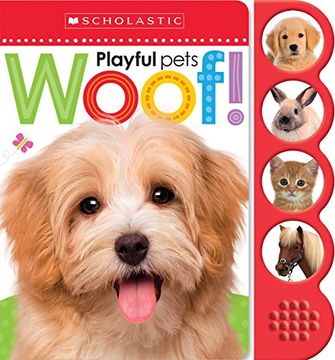 portada Woof! (Scholastic Early Learners: Noisy Playful Pets) 
