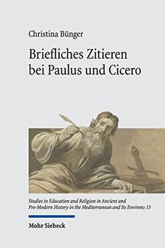 portada Briefliches Zitieren Bei Paulus Und Cicero: Eine Vergleichende Untersuchung Zu Den Korintherbriefen (en Alemán)