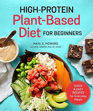 portada High-Protein Plant-Based Diet for Beginners: Quick and Easy Recipes for Everyday Meals (in English)