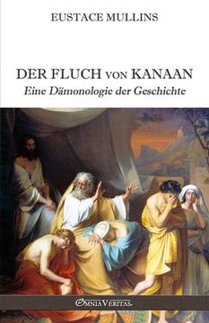 portada Der Fluch von Kanaan: Eine Dämonologie der Geschichte (in German)