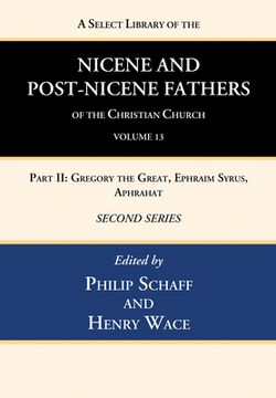 portada A Select Library of the Nicene and Post-Nicene Fathers of the Christian Church, Second Series, Volume 13
