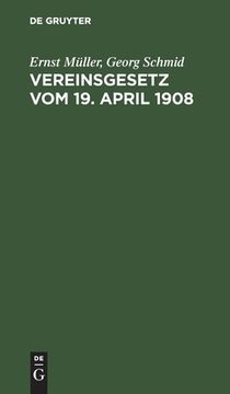 portada Vereinsgesetz vom 19. April 1908 (German Edition) [Hardcover ] (en Alemán)