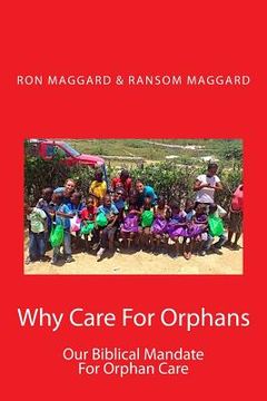portada Why Care For Orphans (en Inglés)