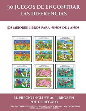Comprar Los Mejores Libros Para Niños de 2 Años (30 Juegos de Encontrar las  Diferencias): Cómprelo Mientr De Garcia Santiago - Buscalibre