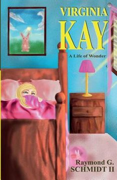 portada Virginia Kay: A Life of Wonder (in English)