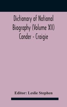 portada Dictionary of national biography (Volume XII) Conder - Craigie (en Inglés)