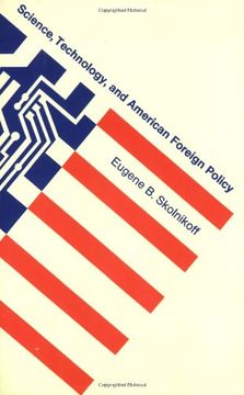 portada Science, Technology, and American Foreign Policy (The mit Press) (en Inglés)