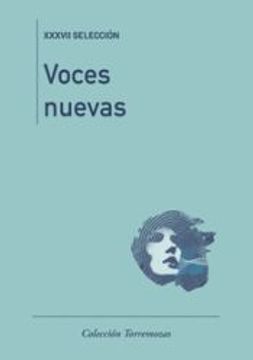 portada Voces Nuevas (Xxxvii Selección) de Aa. Vv(Ediciones Torremozas)
