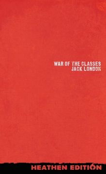 portada War of the Classes (Heathen Edition) (en Inglés)