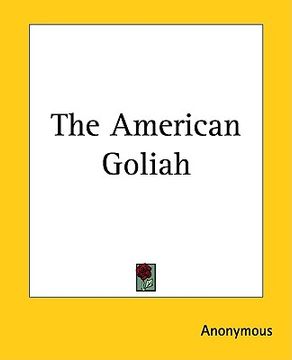 portada the american goliah (en Inglés)