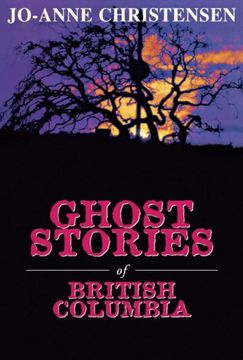portada Ghost Stories of British Columbia (en Inglés)