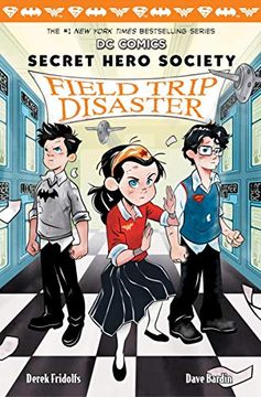 portada Field Trip Disaster (dc Comics: Secret Hero Society #5) (5) (in English)