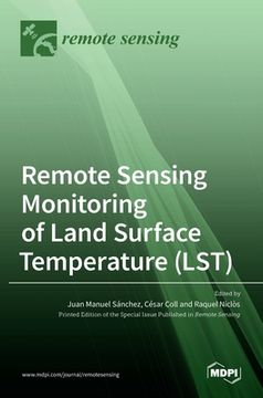 portada Remote Sensing Monitoring of Land Surface Temperature (LST) (en Inglés)