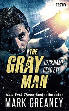 portada The Gray man - Deckname Dead Eye: Thriller (en Alemán)