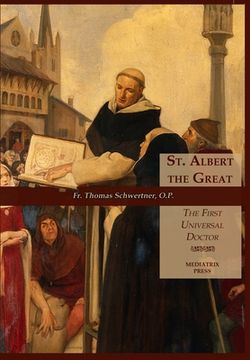 portada St. Albert the Great: The First Universal Doctor (en Inglés)