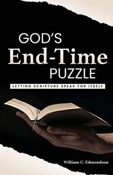 portada God's End-Time Puzzle: Letting Scripture Speak for Itself (en Inglés)