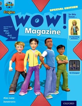 portada Project x Origins: Grey Book Band, Oxford Level 14: In the News: Wow! Magazine 