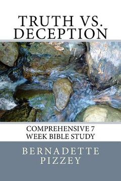 portada Truth vs. Deception: Comprehensive 7 Week Bible Study (en Inglés)