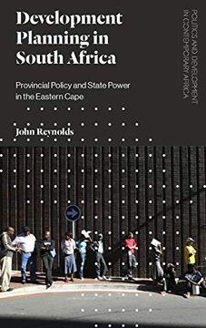 portada Development Planning in South Africa: Provincial Policy and State Power in the Eastern Cape (Politics and Development in Contemporary Africa) 