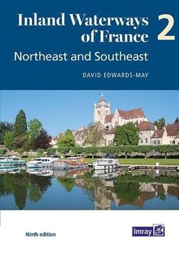 portada Inland Waterways of France Volume 2 Northeast and Southeast (en Inglés)