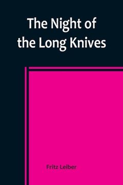 portada The Night of the Long Knives 