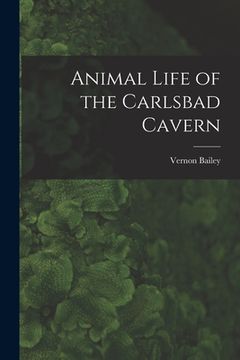 portada Animal Life of the Carlsbad Cavern