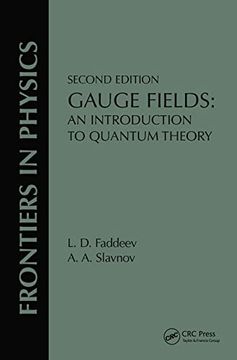 portada Gauge Fields: An Introduction to Quantum Theory, Second Edition (Frontiers in Physics) 