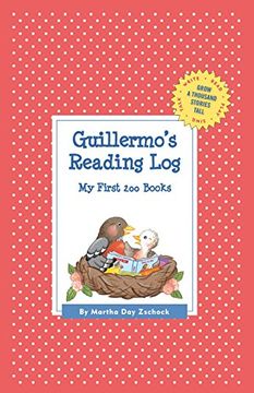 portada Guillermo's Reading Log: My First 200 Books (Gatst) (Grow a Thousand Stories Tall) (en Inglés)