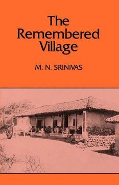portada Remembered Village (Paper) (Center for South and Southeast Asia Studies, uc Berkeley) (en Inglés)