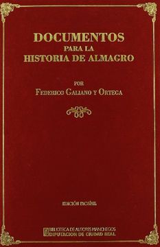 portada Documentos Para la Historia de Almagro (in Spanish)