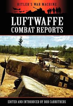 portada luftwaffe combat reports (en Inglés)
