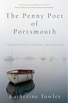 portada The Penny Poet of Portsmouth: A Memoir of Place, Solitude, and Friendship